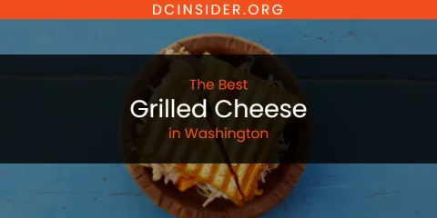 Washington's Best Grilled Cheese