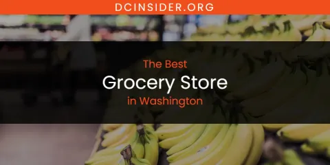 Washington's Best Grocery Store