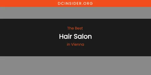 Vienna's Best Hair Salon
