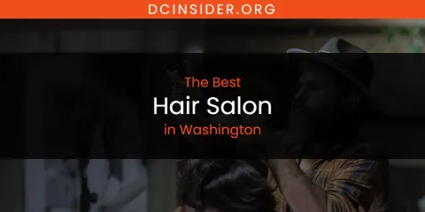 Washington's Best Hair Salon