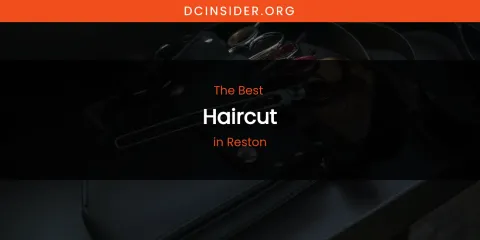 Reston's Best Haircut