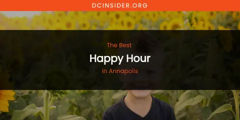 The Absolute Best Happy Hour in Annapolis