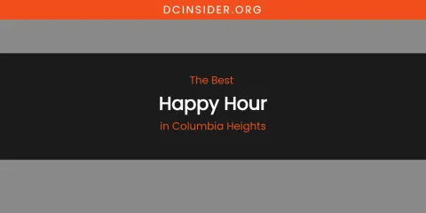 The Absolute Best Happy Hour in Columbia Heights