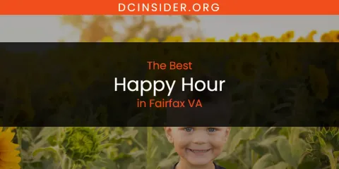 Fairfax VA's Best Happy Hour Spots