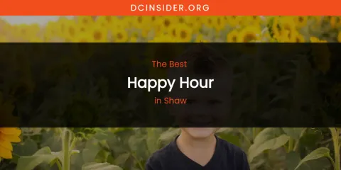 Shaw's Best Happy Hour
