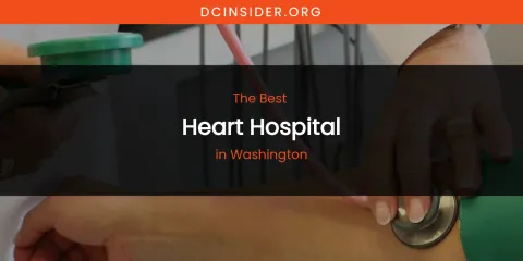 Washington's Best Heart Hospital
