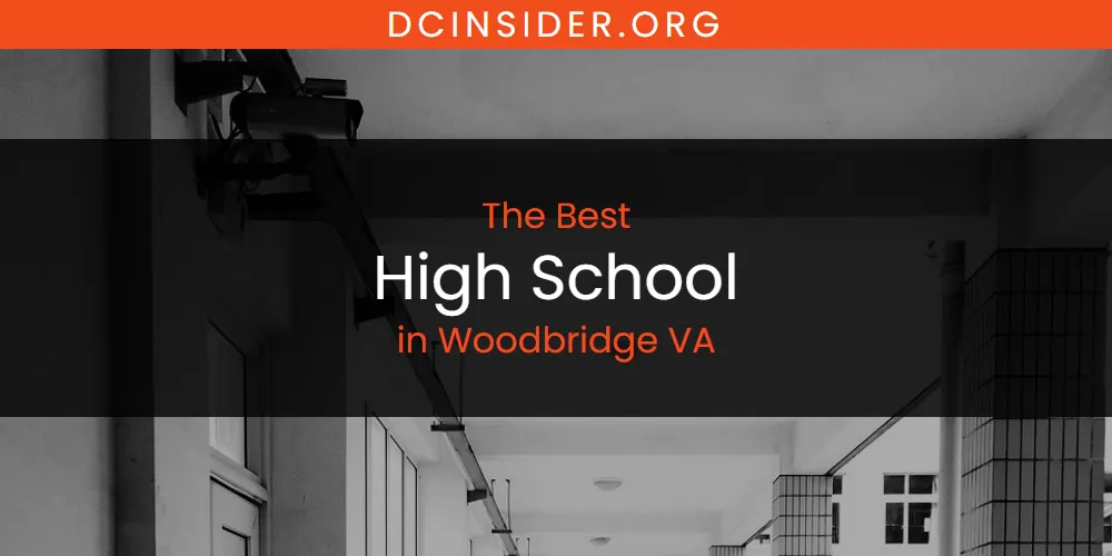 Woodbridge VA's Best High School [Updated 2025]
