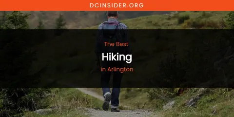 The Absolute Best Hiking in Arlington