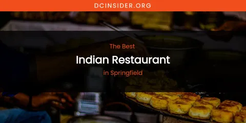 Springfield's Best Indian Restaurant