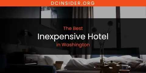Washington's Best Inexpensive Hotel