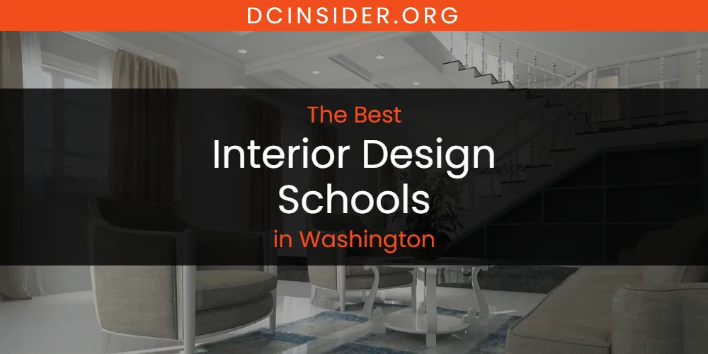 Washington's Best Interior Design Schools [Updated 2025]