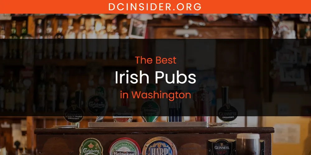 Washington's Best Irish Pubs [Updated 2025]