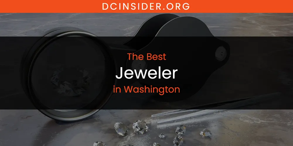 Washington's Best Jeweler [Updated 2025]
