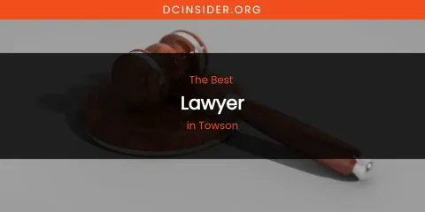 Towson's Best Lawyer