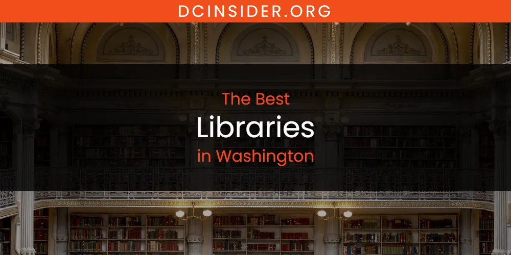 2026 Guide to Best Libraries in Washington