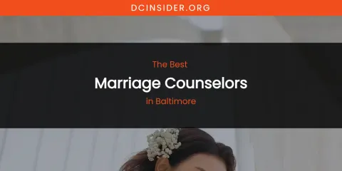 The Absolute Best Marriage Counselors in Baltimore