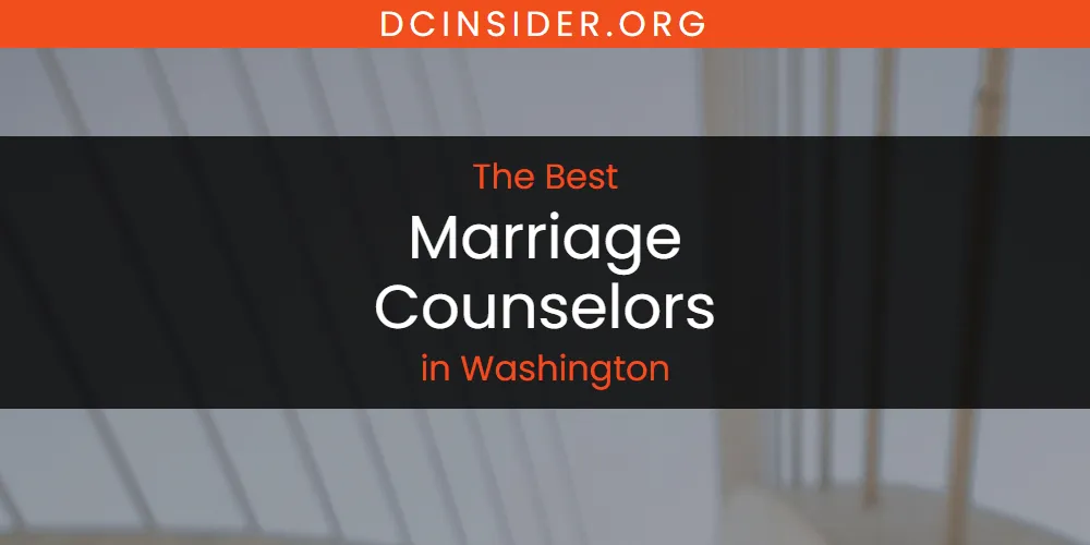 Washington's Best Marriage Counselors [Updated 2025]