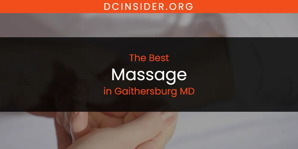 2026 Guide to Best Massage in Gaithersburg MD