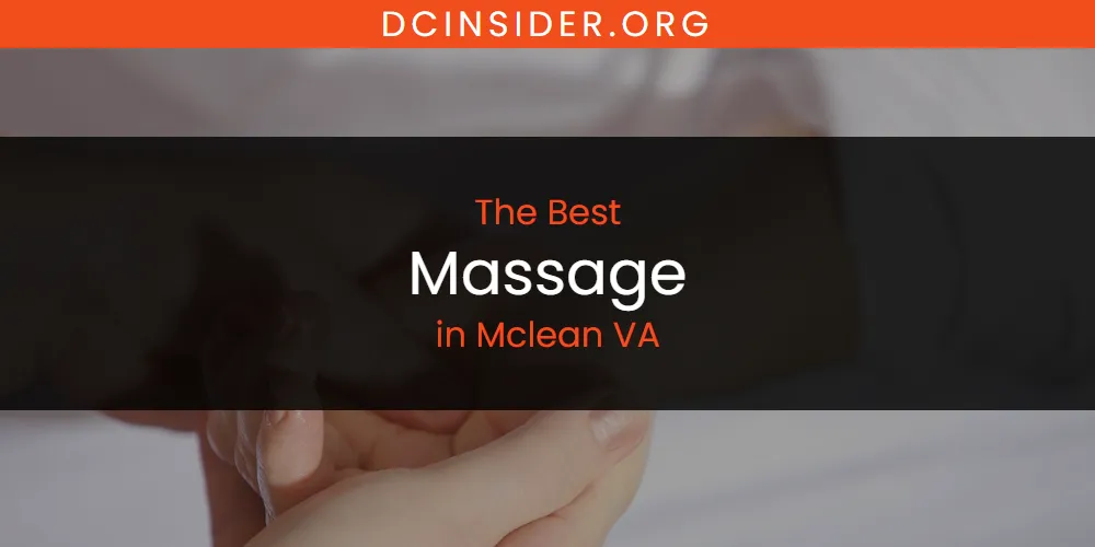 Mclean VA's Best Massage [Updated 2025]