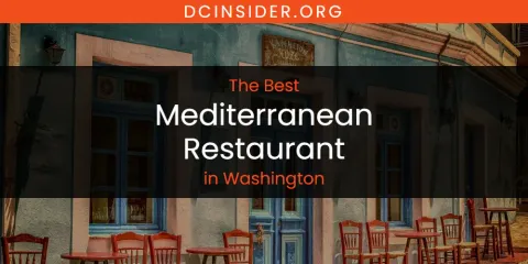 The Best Mediterranean Restaurant in Washington List