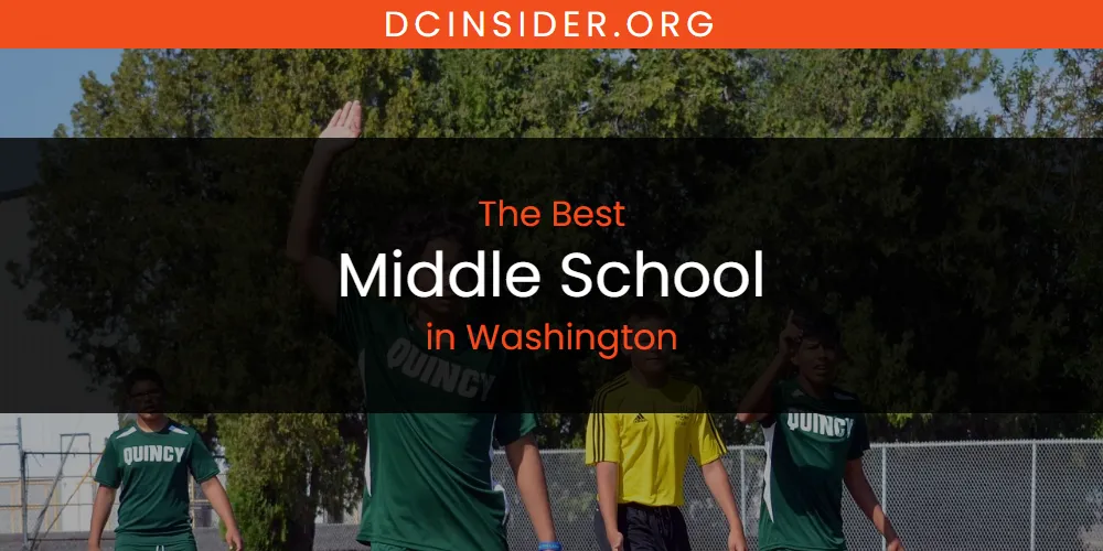 Washington's Best Middle School [Updated 2025]