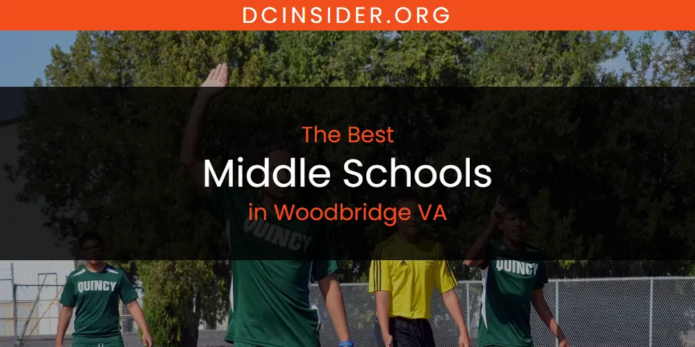 The Top-Rated Middle Schools in Woodbridge VA for 2026