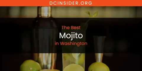Washington's Best Mojito