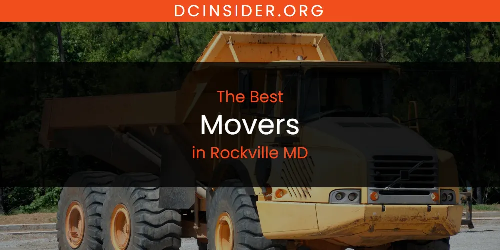 Rockville MD's Best Movers [Updated 2025]