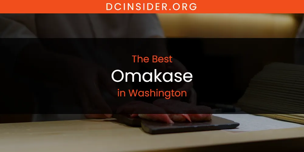 The Top-Rated Omakase in Washington for 2026