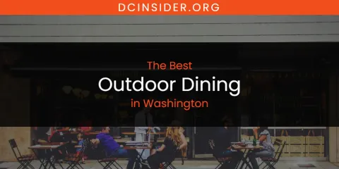Washington's Best Outdoor Dining