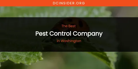 Washington's Best Pest Control Company