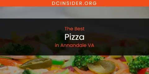 The Best Pizza in Annandale VA