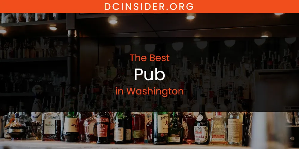 Washington's Best Pub [Updated 2025]