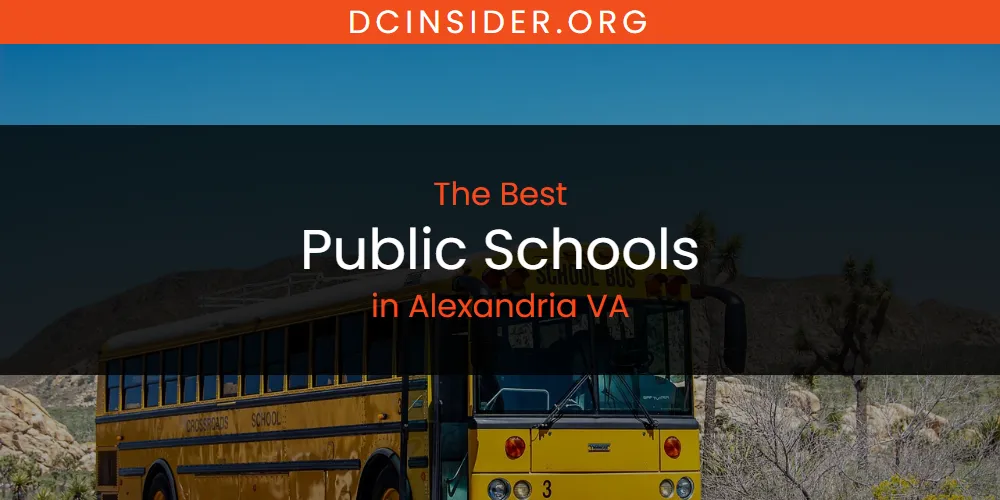 Best Public Schools in Alexandria VA: Complete Guide (2026)