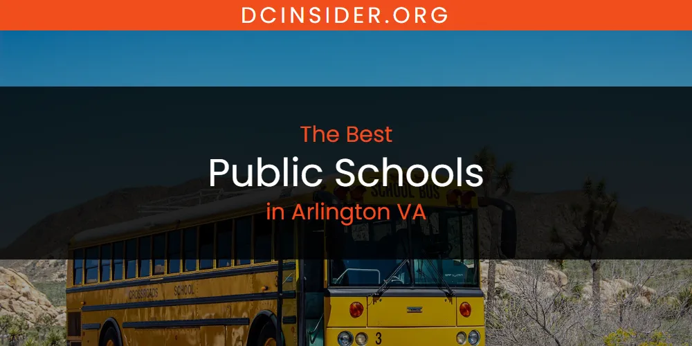 2026 Guide to Best Public Schools in Arlington VA