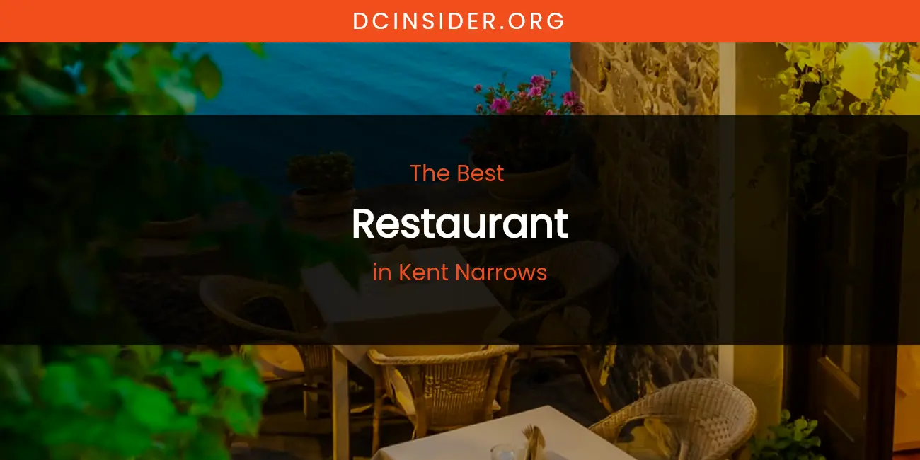 Kent Narrows' Best Restaurant featured