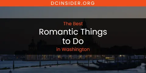 Washington's Best Romantic Things to Do