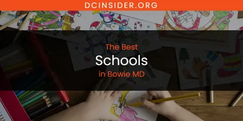 Best Schools in Bowie MD: Complete Guide