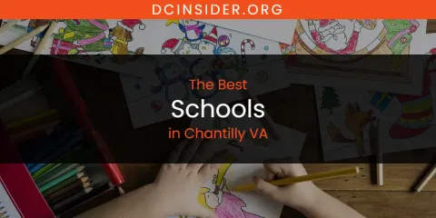 The Best Schools in Chantilly VA List