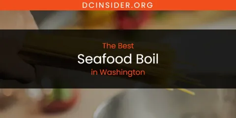 Best Seafood Boil in Washington: Ultimate Guide