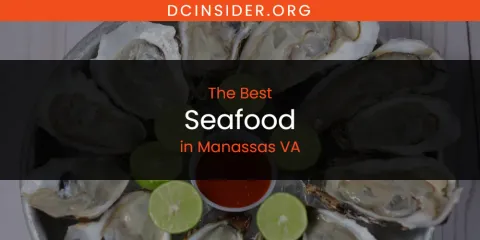The Top-Rated Seafood in Manassas VA