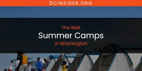 Guide to Best Summer Camps in Washington