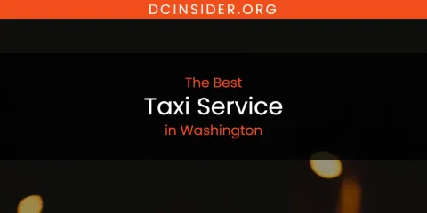 Washington's Best Taxi Service