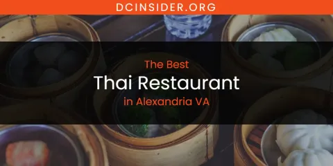 The Best Thai Restaurant in Alexandria VA