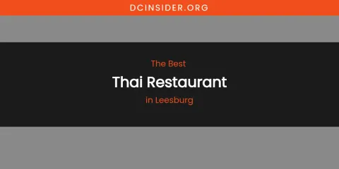 Leesburg's Best Thai Restaurant