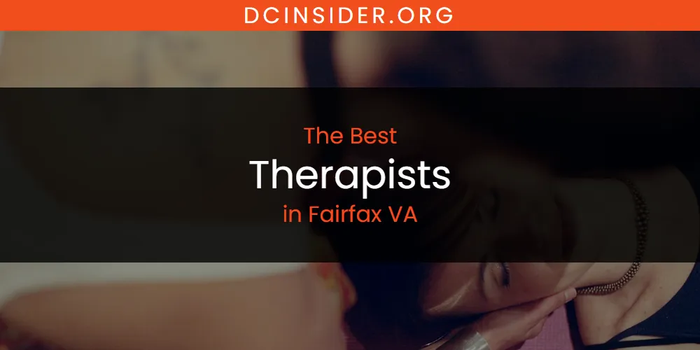 The Absolute Best Therapists in Fairfax VA  [Updated 2025]