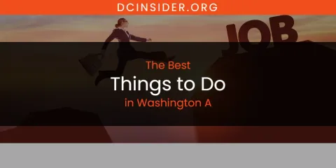 Washington A's Best Things to Do