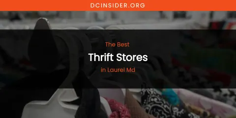 Laurel MD's Best Thrift Stores