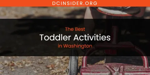 Washington's Best Toddler Activities