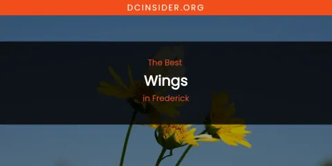 The Absolute Best Wings in Frederick